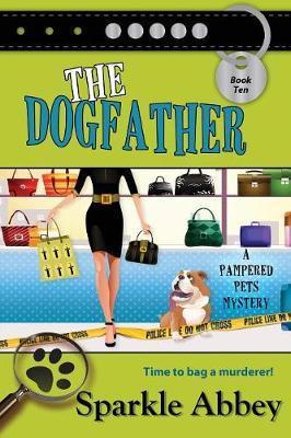The Dogfather - Sparkle Abbey