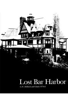 Lost Bar Harbor - G. W. Helfrich