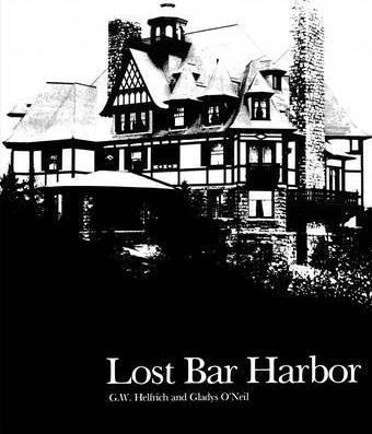 Lost Bar Harbor - G. W. Helfrich