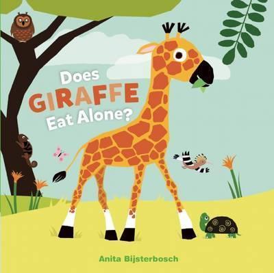 Does Giraffe Eat Alone? - Anita Bijsterbosch