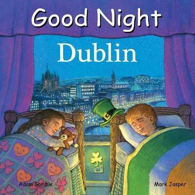 Good Night Dublin - Adam Gamble