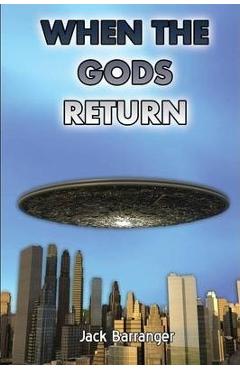 Coperta cărții 'When the Gods Return - Jack Barranger'