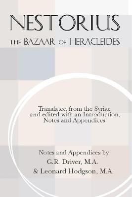 The Bazaar of Heracleides - Nestorius