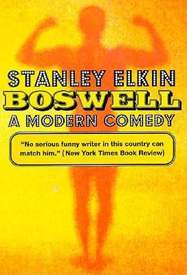 Coperta cărții 'Boswell: A Modern Comedy - Stanley Elkin'
