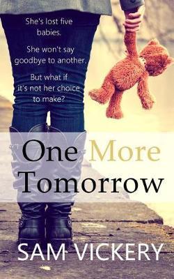 One More Tomorrow - Sam Vickery