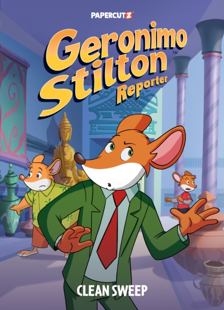 Geronimo Stilton Reporter Vol. 15: Clean Sweep - Geronimo Stilton