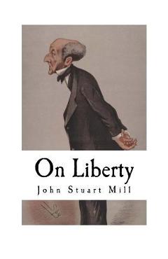 Coperta cărții 'On Liberty - John Stuart Mill'