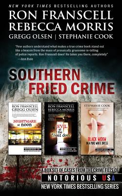 Southern Fried Crime Notorious USA Box Set (Texas, Louisiana, Mississippi) - Rebecca Morris