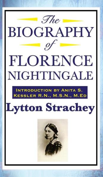 The Biography of Florence Nightingale - Lytton Strachey