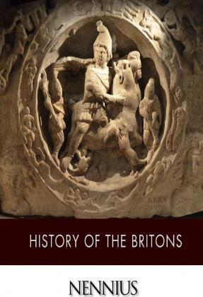 History of the Britons - Nennius