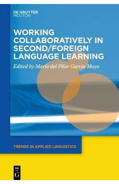 Coperta cărții 'Working Collaboratively in Second/Foreign Language Learning - No Contributor'