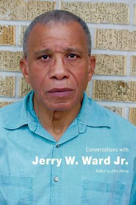 Conversations with Jerry W. Ward Jr. - John Zheng