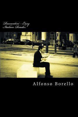 Raccontini - Easy Italian Reader - Alfonso Borello