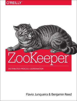 Zookeeper: Distributed Process Coordination - Flavio Junqueira