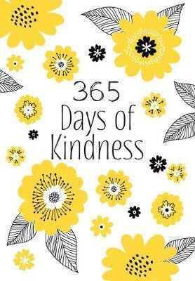 365 Days of Kindness: Daily Devotions - Broadstreet Publishing Group Llc