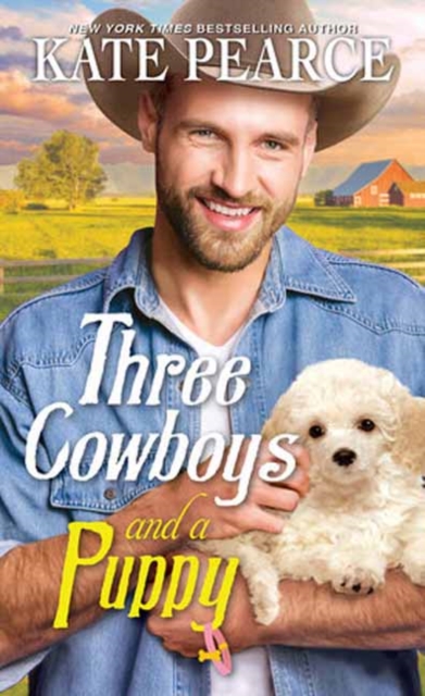 Three Cowboys and a Puppy - Kate Pearce