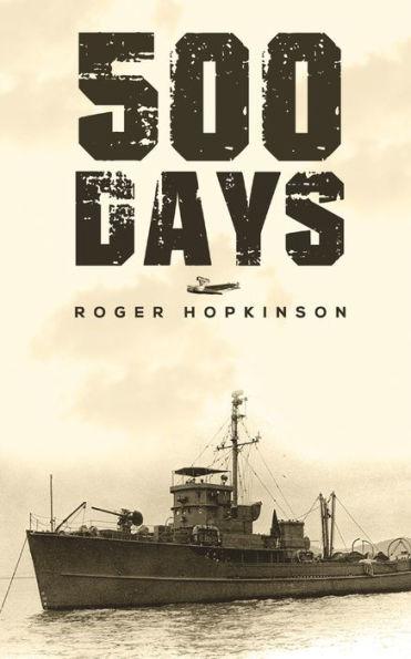500 Days - Roger Hopkinson