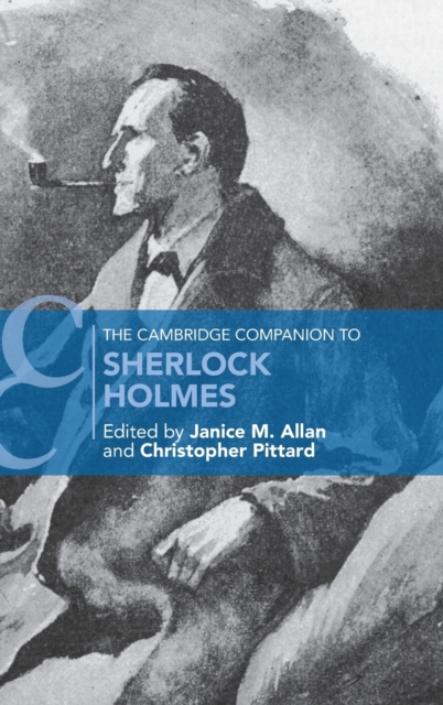 The Cambridge Companion to Sherlock Holmes - Janice M. Allan