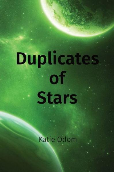 Duplicates of Stars - Katie Odom