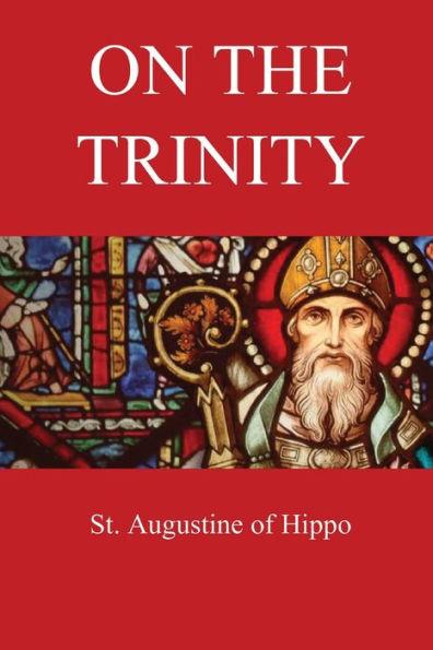 On the Trinity - St Augustine Of Hippo