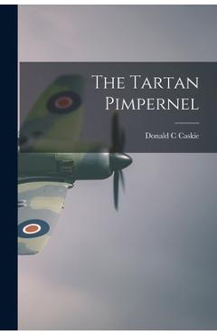 Coperta cărții 'The Tartan Pimpernel - Donald C. Caskie'