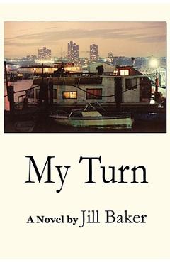 Poza produsului My Turn - Jill Baker