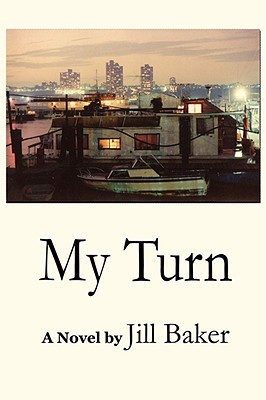 My Turn - Jill Baker