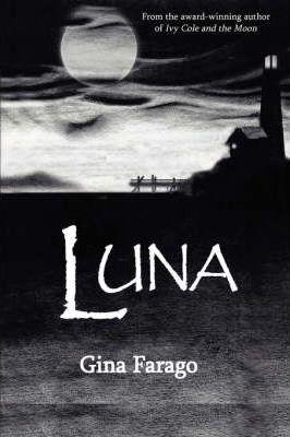 Luna - Gina Farago