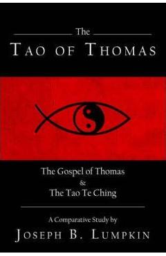 Coperta cărții 'The Tao of Thomas - Joseph B. Lumpkin'