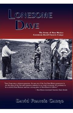 Coperta cărții 'Lonesome Dave - David Francis Cargo'