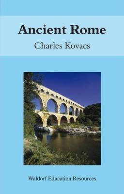 Ancient Rome - Charles Kovacs