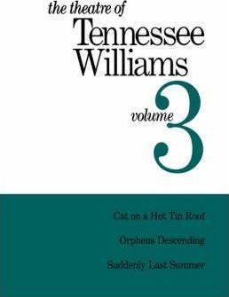 Theatre of Tennessee Williams Vol 3 - Tennessee Williams