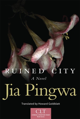 Ruined City, Volume 5 - Jia Pingwa