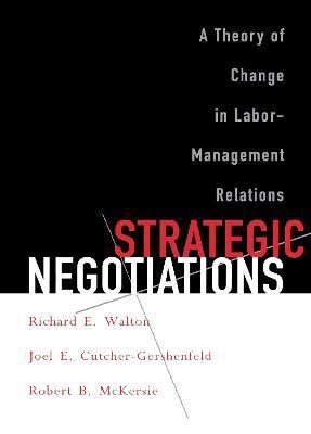 Strategic Negotiations - Richard E. Walton