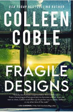 Fragile Designs - Colleen Coble