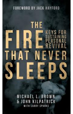 Coperta cărții 'The Fire that Never Sleeps - Michael Brown'