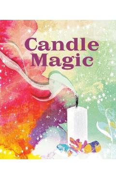 Candle Magic - Mikaila Adriance