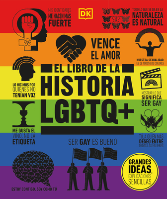 El Libro de la Historia LGBTQ+ (the LGBTQ + History Book) - Dk