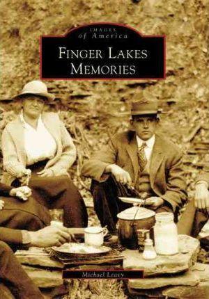 Finger Lakes Memories - Michael Leavy