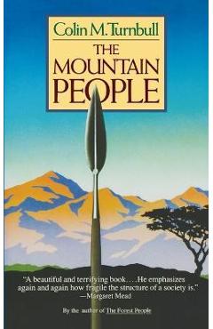 Mountain People - Colin Turnbull 