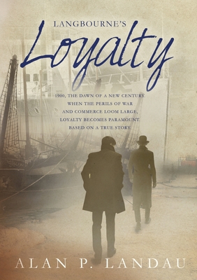 Langbourne's Loyalty - Alan P. Landau