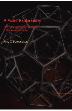 A Fuller Explanation - Amy Edmondson