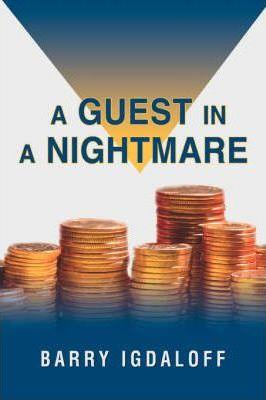 A Guest in a Nightmare - Barry Igdaloff