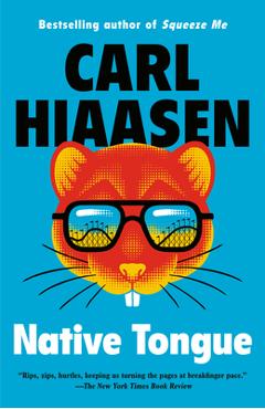 Poza produsului Native Tongue - Carl Hiaasen