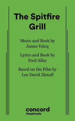 The Spitfire Grill - Fred Alley