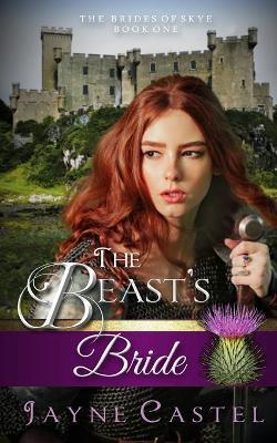 The Beast's Bride - Jayne Castel