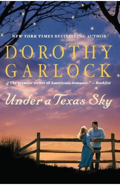 Coperta cărții 'Under a Texas Sky - Dorothy Garlock'