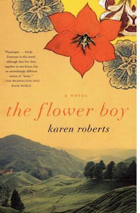 The Flower Boy - Karen Roberts