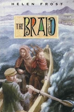 The Braid - Helen Frost