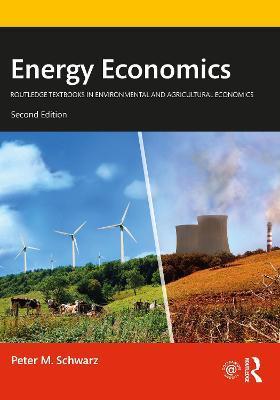 Energy Economics - Peter M. Schwarz